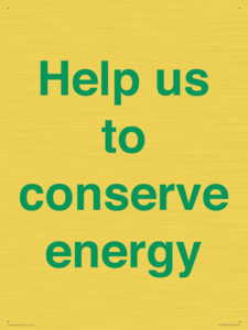 Help us to conserve energy 